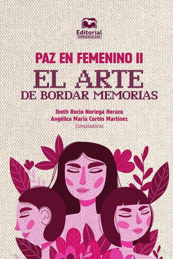 Paz en femenino II | Lara González, Córdoba Acosta y otros