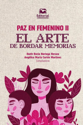 Paz en femenino II | Lara González, Córdoba Acosta y otros
