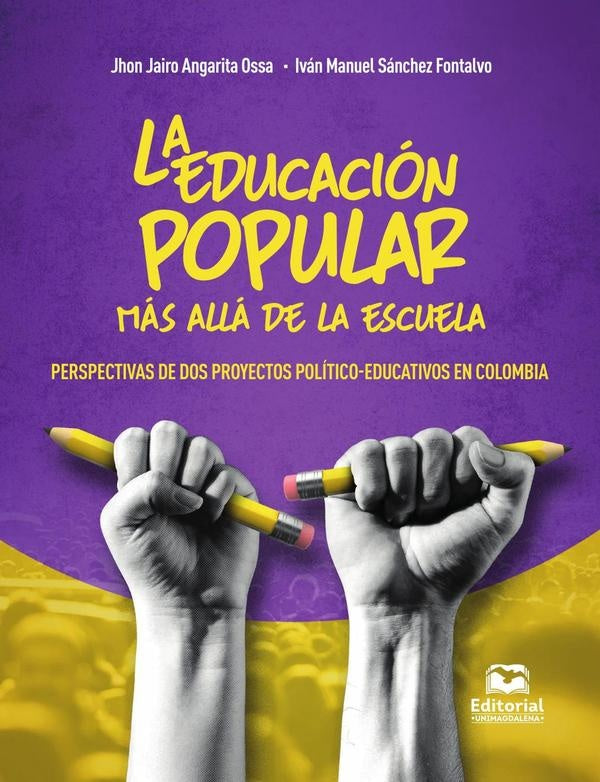 La educación popular más allá de la escuela | Sánchez Fontalvo, Angarita Ossa