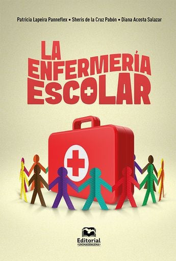 La enfermería escolar | Acosta Salazar, Lapeira Panneflex y otros