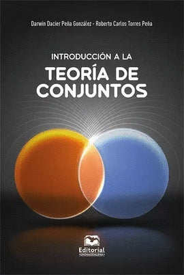 Introducción a la teoría de conjuntos | Torres Peña, Peña Gonzalez
