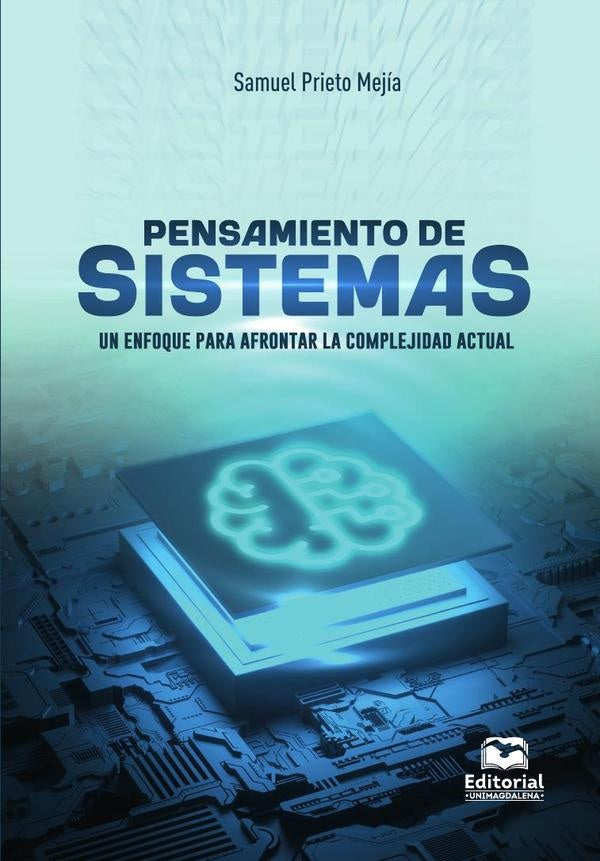 Pensamiento de sistemas | Samuel Prieto Mejía