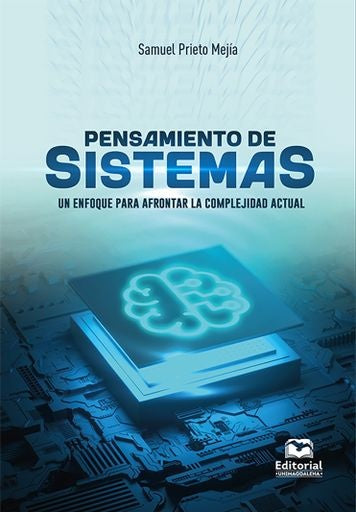 Pensamiento de sistemas | Samuel Prieto Mejía