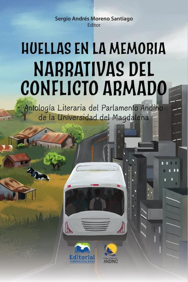 Huellas en la memoria. Narrativas del conflicto armado | Hernández Tapia, González Jiménez y otros