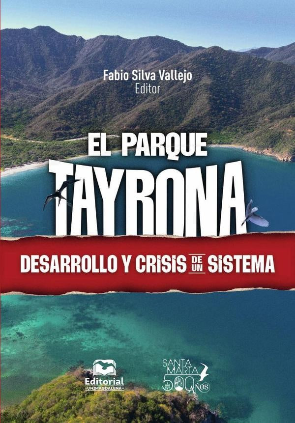 El Parque Tayrona | Angarita Jiménez, Giraldo Jaramillo y otros
