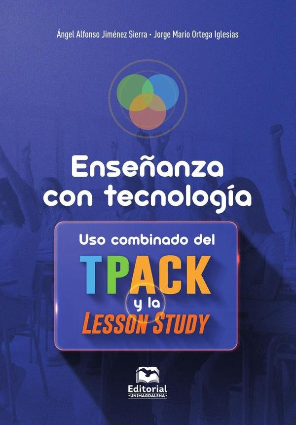 Enseñanza con tecnología | Jiménez Sierra, Ortega Iglesias