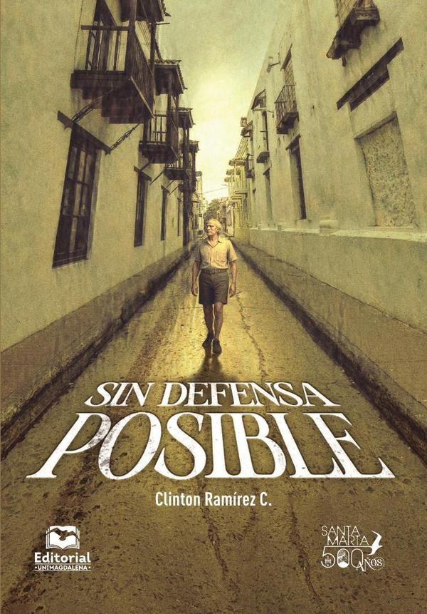 Sin defensa posible | Clinton Ramírez Contreras