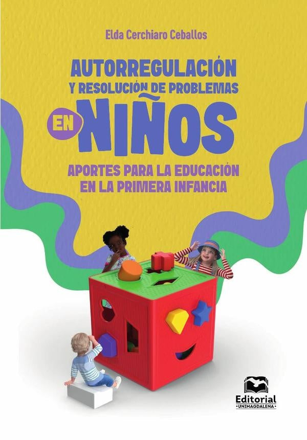 Autorregulación y resolución de problemas en niños | Elda Luz Cerchiaro Ceballos
