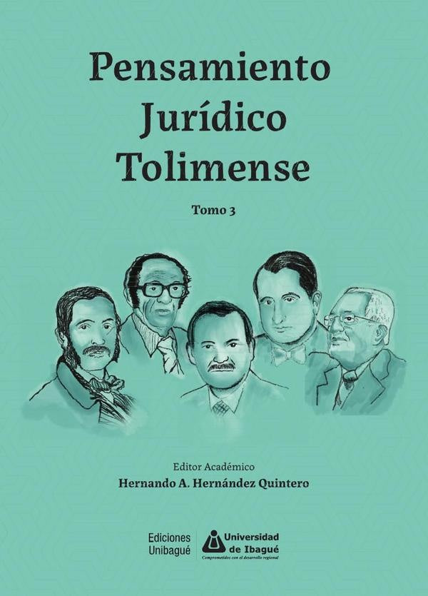 Pensamiento Jurídico Tolimense Tomo 3 | Vargas Nieto, Gallo Buriticá y otros
