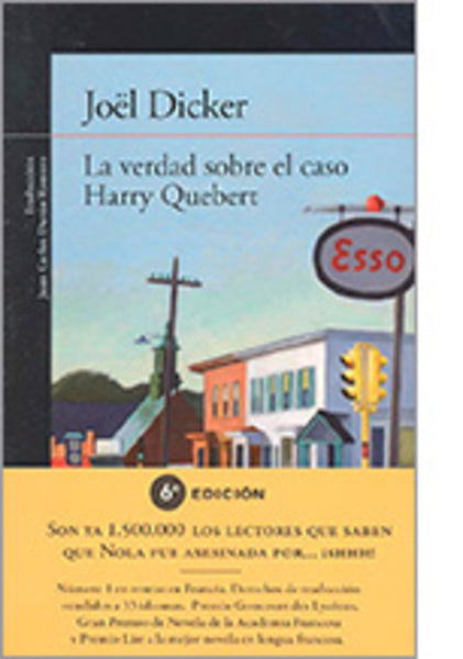 LA VERDAD SOBRE EL CASO HARRY QUEBERT.. | Joel  Dicker