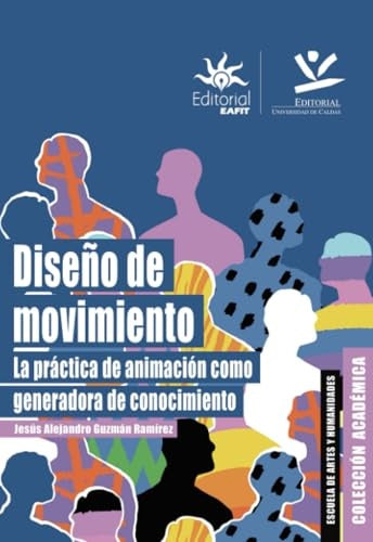 Diseño de movimiento. | Jesús Alejandro Guzmán Ramírez