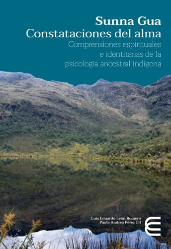 Sunna Gua. Constataciones del alma | León Romero, Pérez Gil