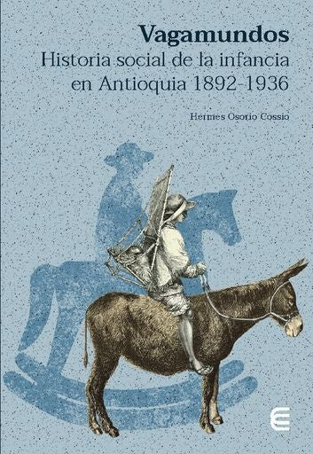 Vagamundos | Hermes Osorio Cossio