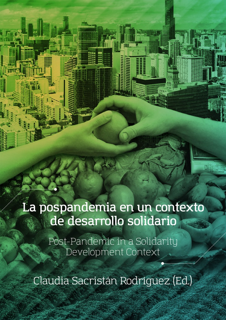 La pospandemia en un contexto de desarrollo solidario | Autores Varios, Autores Varios y otros
