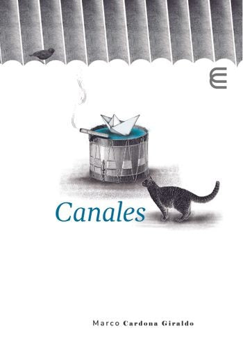 Canales | Marco Cardona Giraldo
