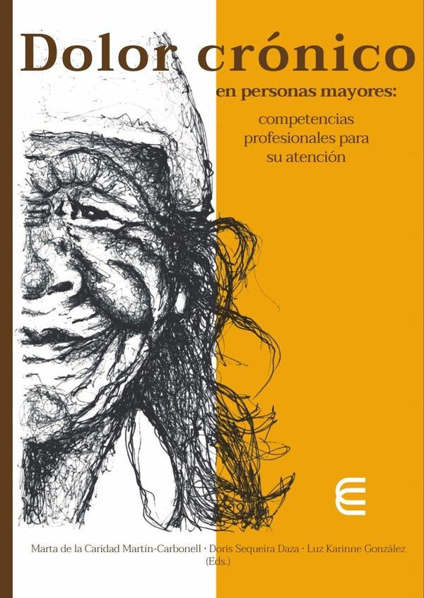 Dolor crónico en personas mayores: competencias profesionales para su atención | Sequeira Daza, Martín Carbonell y otros