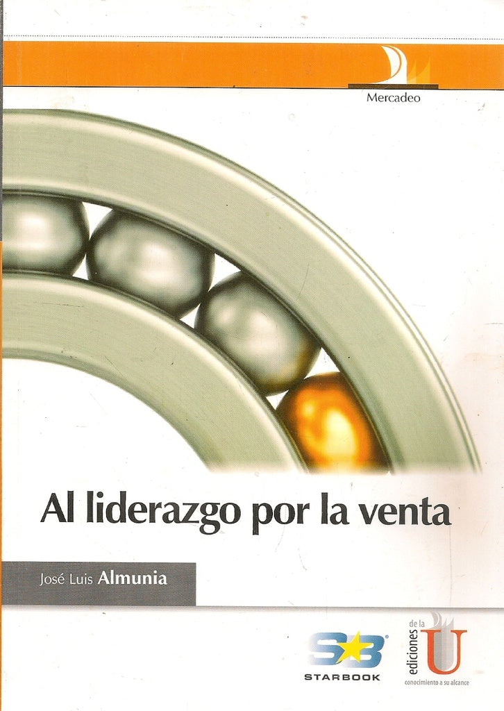 Al Liderazgo Por La Venta | José Almunia