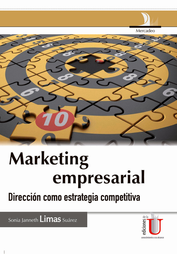 Marketing empresarial, estrategia competitiva | Sonia Janeth Limas Suárez