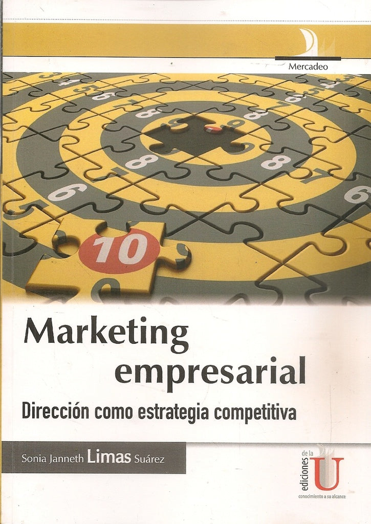 Marketing empresarial, estrategia competitiva | Sonia Janeth Limas Suárez