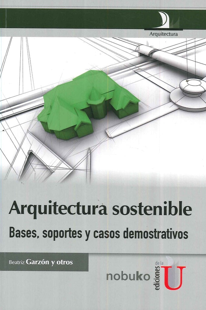 Arquitectura Sostenible | Algorta y varios, Vários