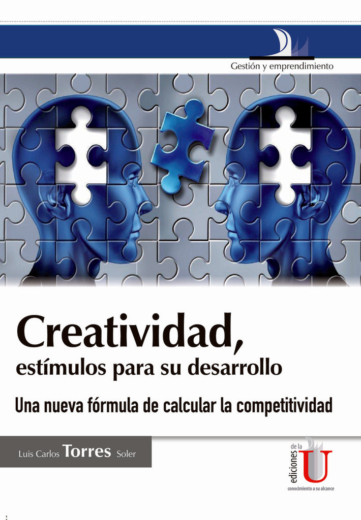 Creatividad, estímulos para su desarrollo | Luis Carlos Torres Soler