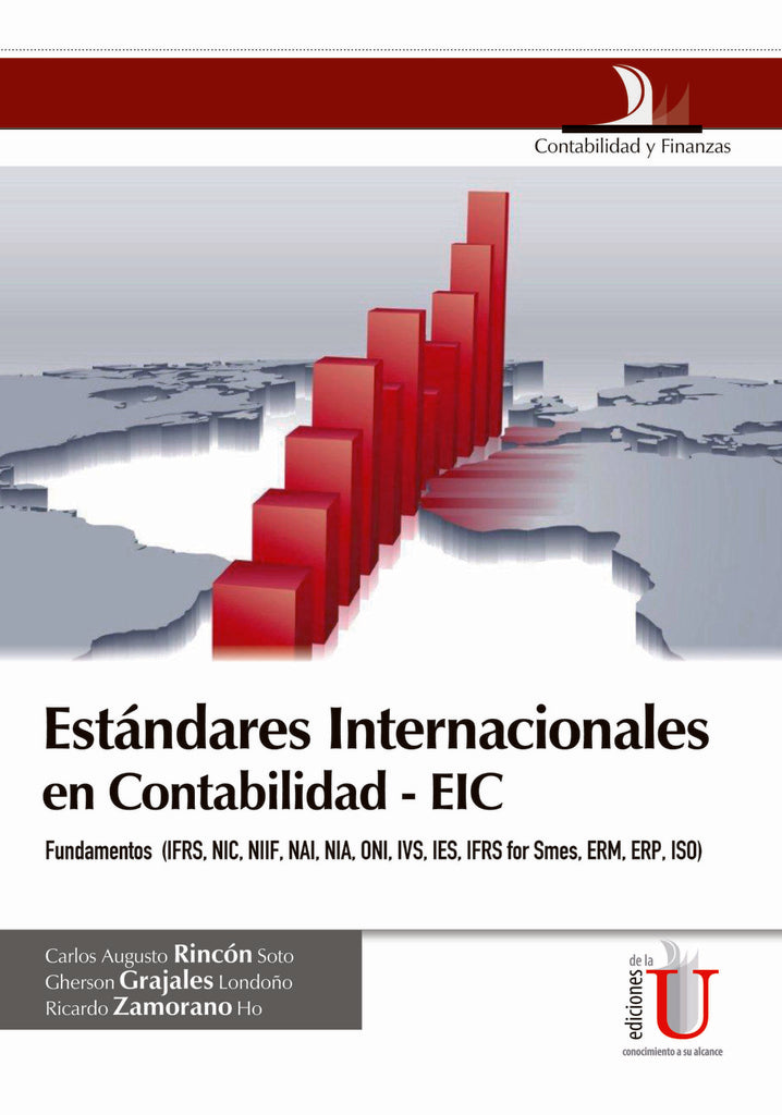 Estándares internacionales en contabilidad - ECI | Zamorano, Grajales y otros