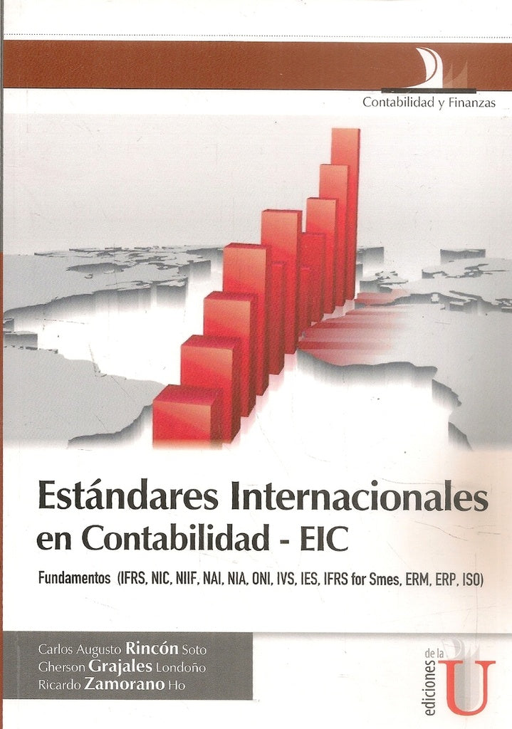 Estándares internacionales en contabilidad - ECI | Rincón, Grajales y otros