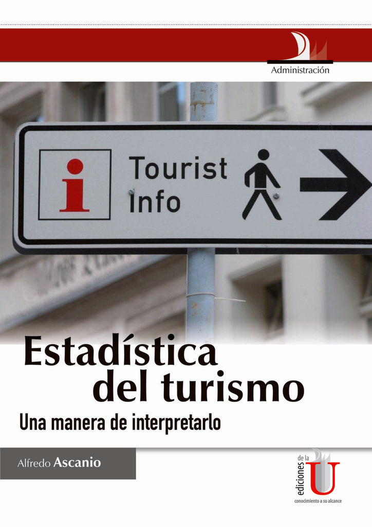 Estadística del turismo | Ascanio Guevara, Ascanio