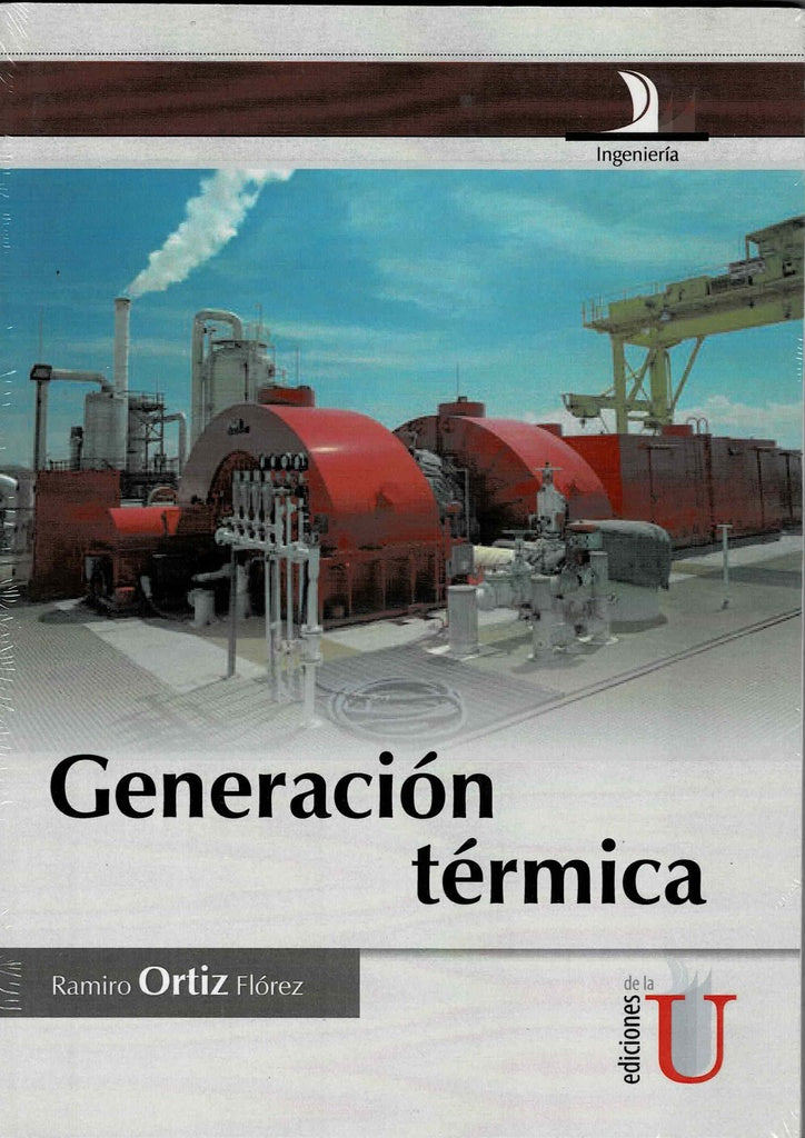 Generación térmica | Ramiro Ortiz Flórez