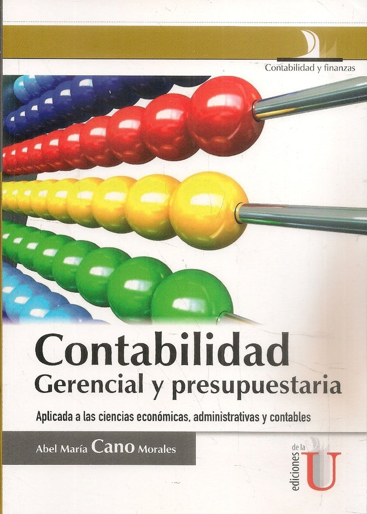 Contabilidad Gerencial Y Presupuestaria | Morales Cano