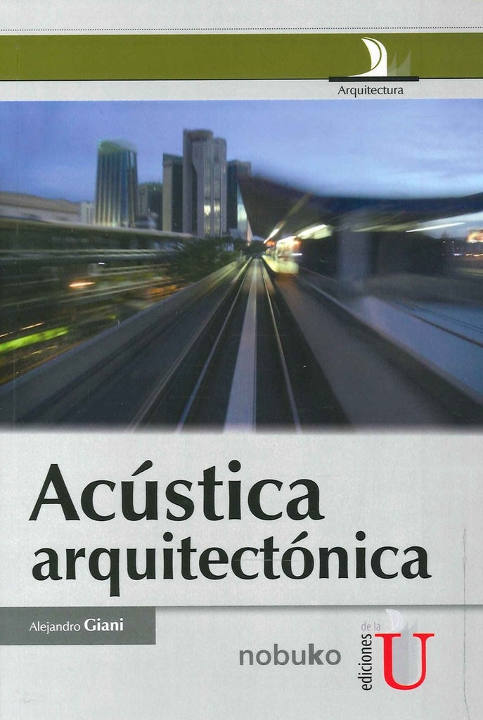Acústica Arquitectónica | Alejandro Giani