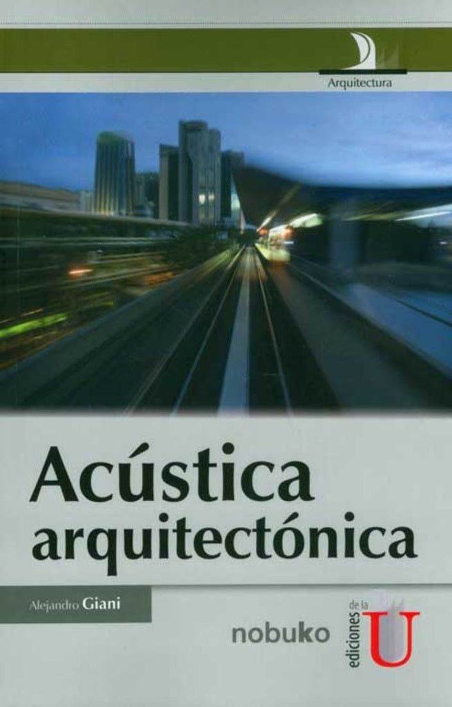 Acústica Arquitectónica | Alejandro Giani