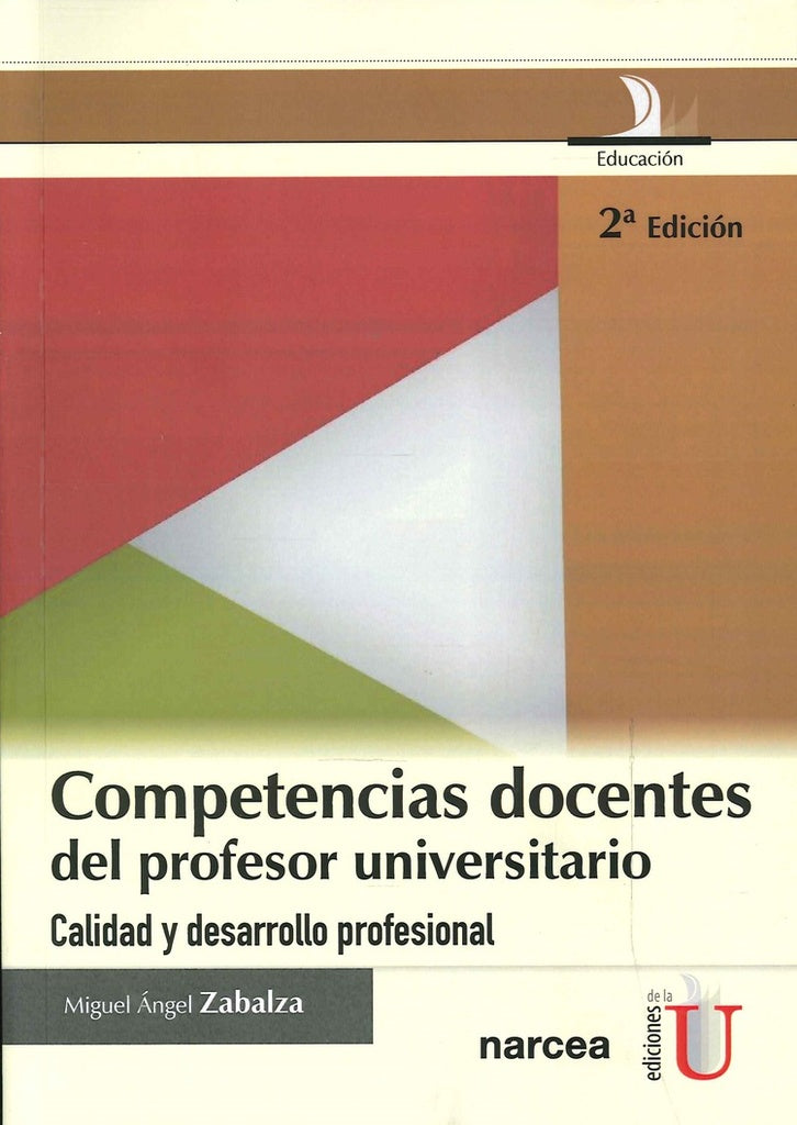 Competencias Docentes Del Profesor Universitario | Miguel Zabala