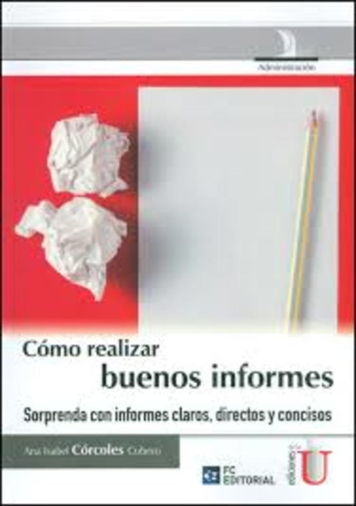 Cómo Realizar Buenos Informes | Ana Isabel Cócoles