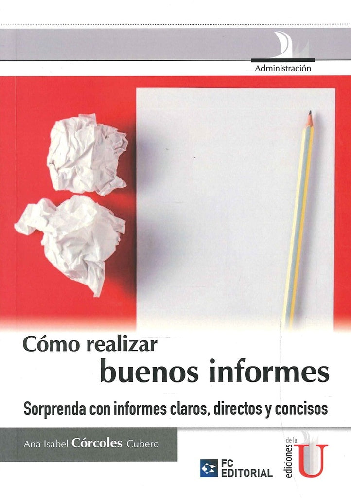 Cómo Realizar Buenos Informes | Ana Isabel Cócoles