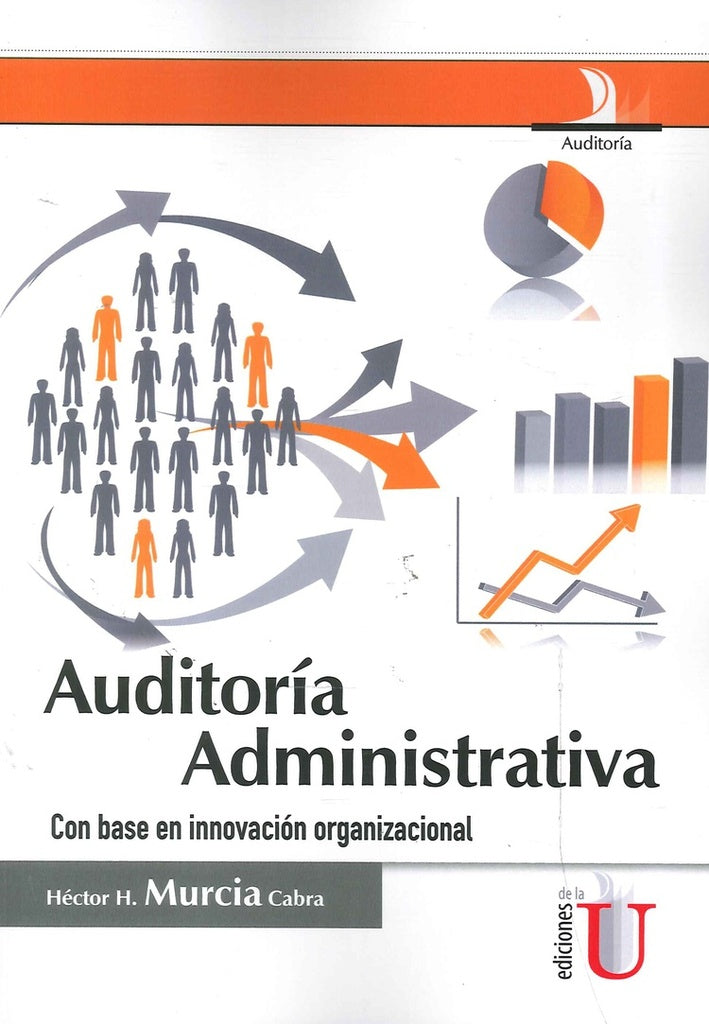 Auditoría administrativa | Héctor H. Murcia Cabra