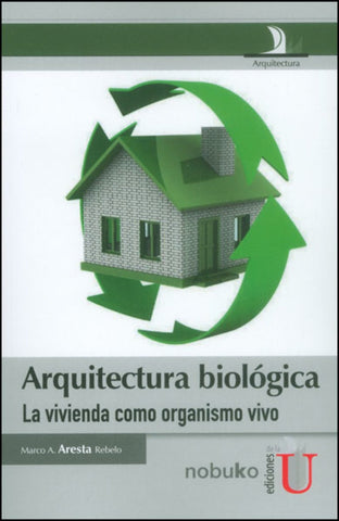 Arquitectura Biológica | Rebelo Aresta