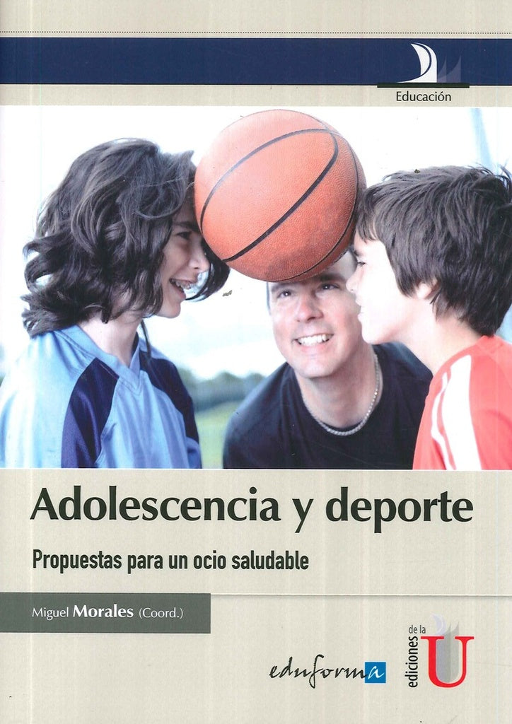 Adolescencia Y Deporte | Miguel Morales
