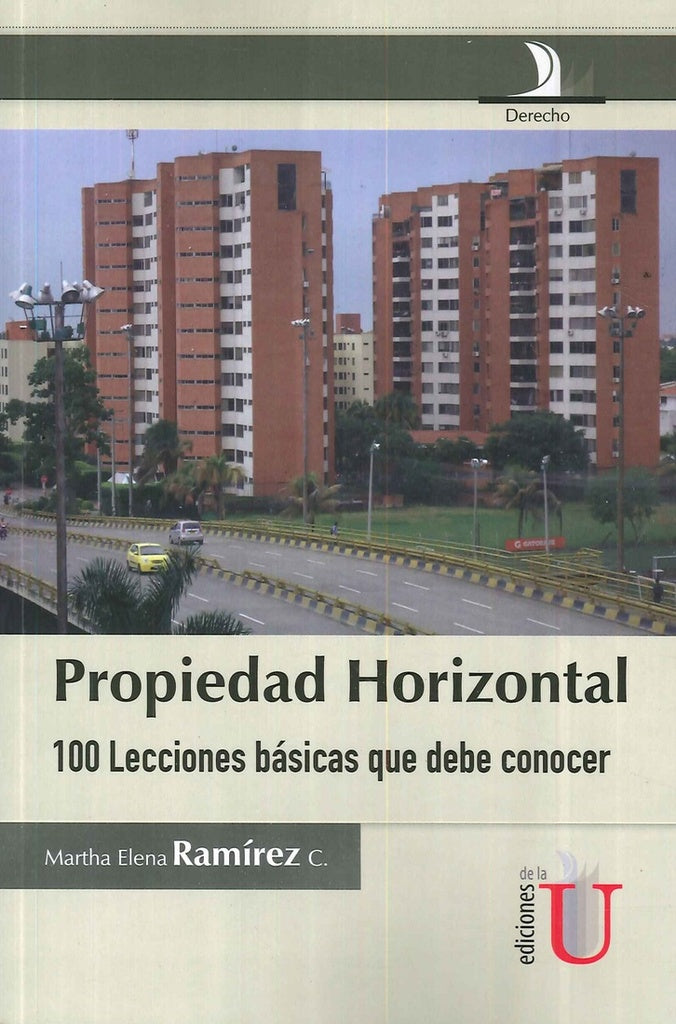 Propiedad horizontal, 100 lecciones básicas que debe conocer | Martha Elena Ramírez