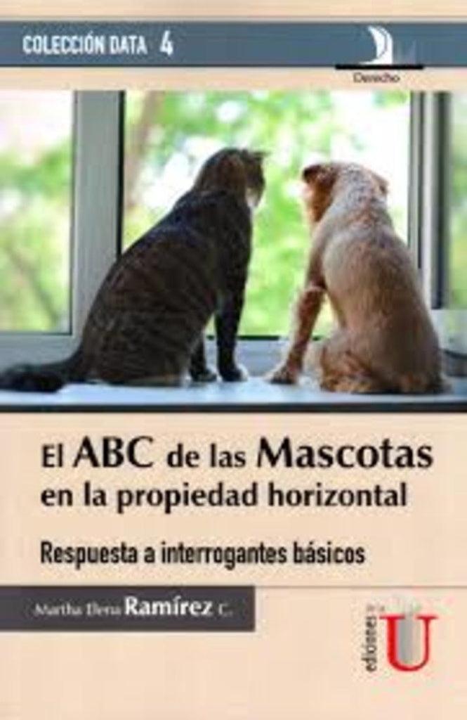 ABC de las mascotas en la propiedad horizontal | Martha Elena Ramírez