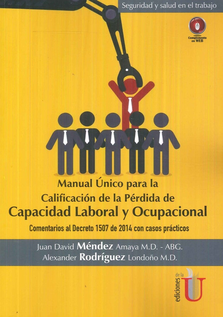 Manual Único para la calificación de da perdida de capacidad laboral y ocupacional | Rodríguez Londoño, Méndez Amaya