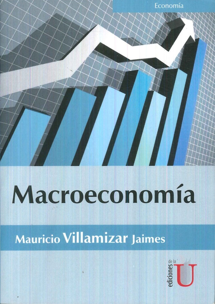 Macroeconomía | Villamiza, Villamizar Jaimes