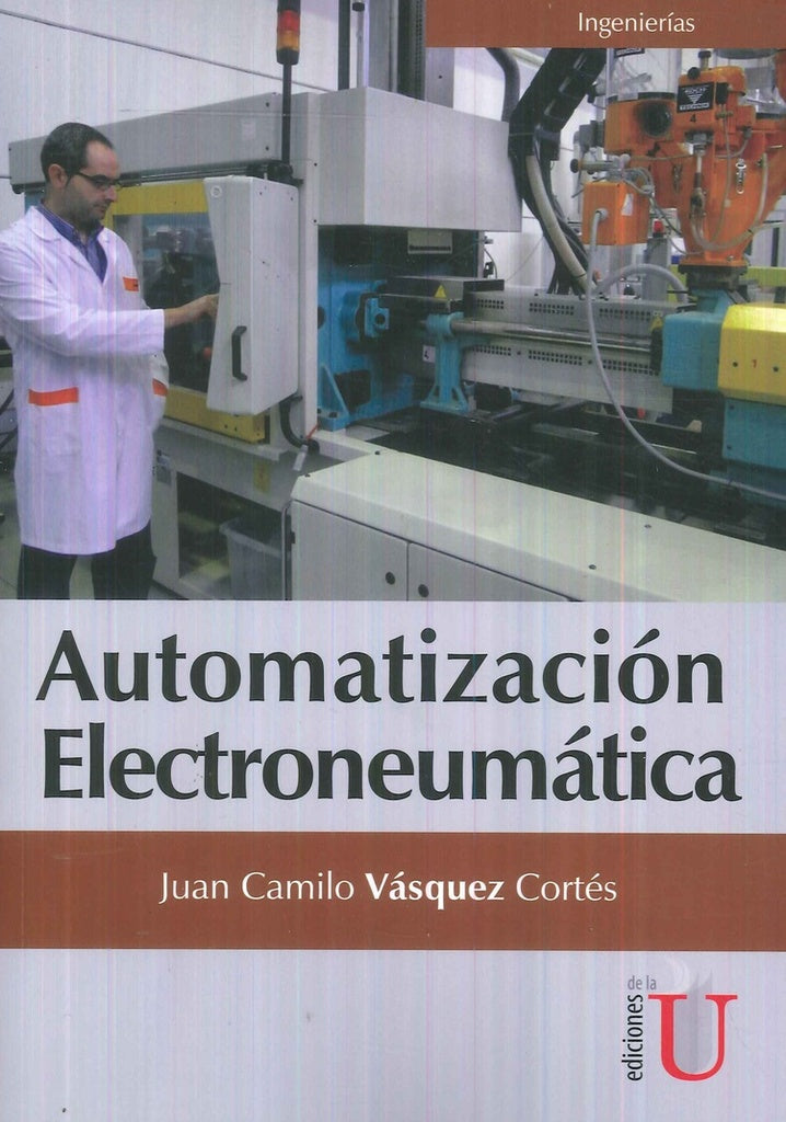 Automatización Electroneumática | Juan Camilio Vásquez Cortés