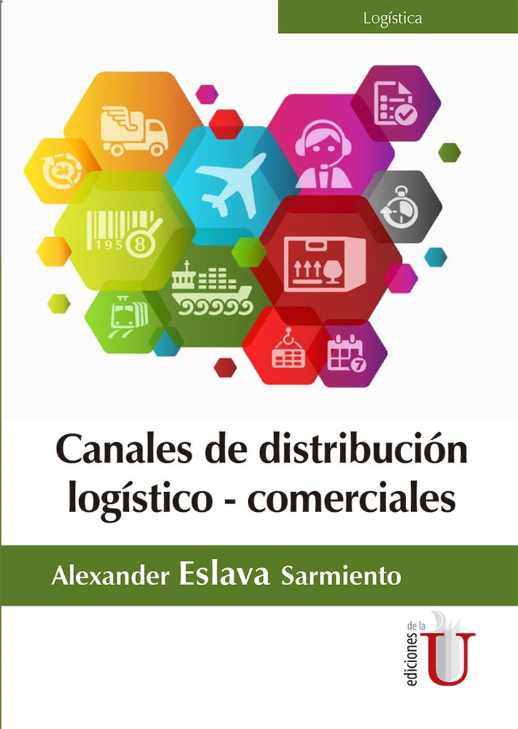 Canales de distribución logístico-comerciales | Alexander Eslava Sarmiento