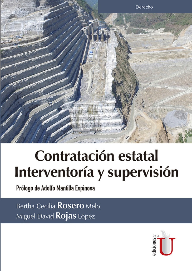 Contratación estatal, Interventoría y supervisión | Rojas, Rosero Melo