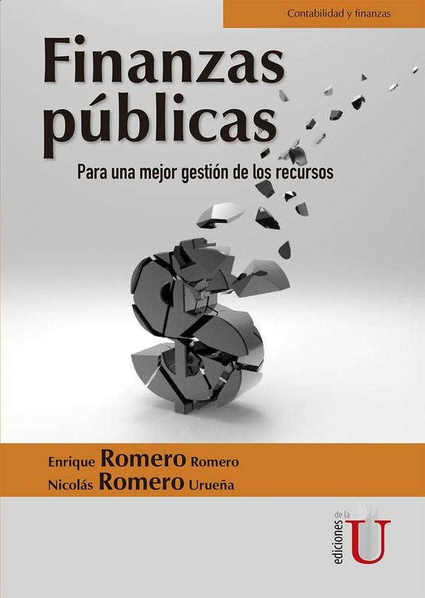 Finanzas Públicas. Para una mejor gestión de los recursos | Romero Romero, Romero
