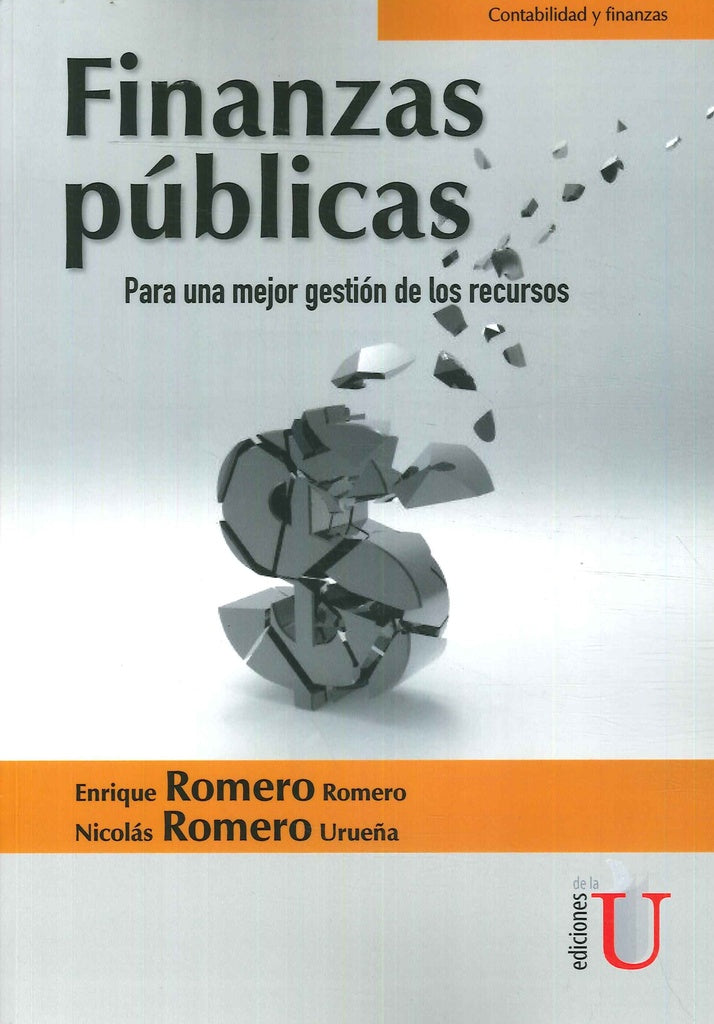 Finanzas Públicas. Para una mejor gestión de los recursos | Romero Romero, Romero