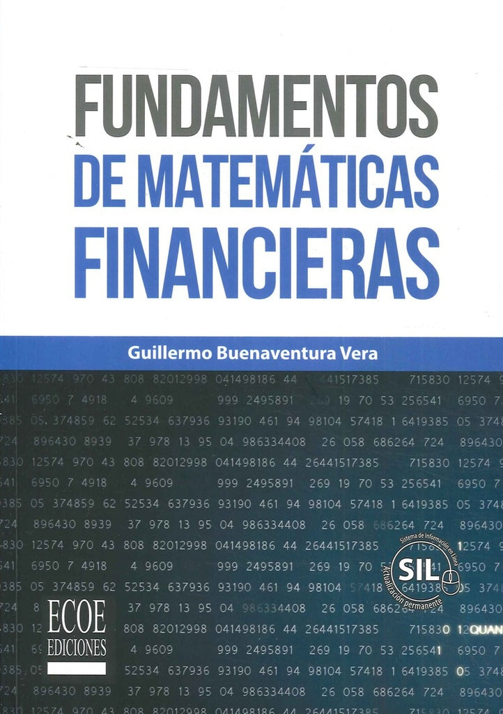 Fundamentos de matemáticas financieras | Guillermo Buenaventura Vera