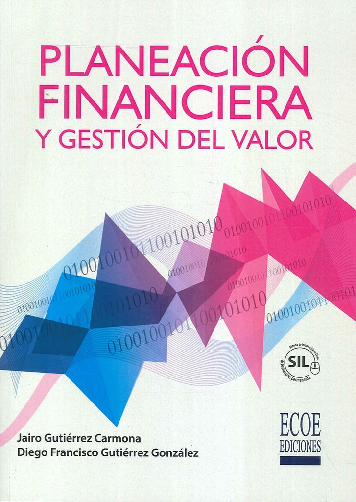 Planeación financiera y gestión del valor | Gutiérrez González, Gutiérrez Carmona