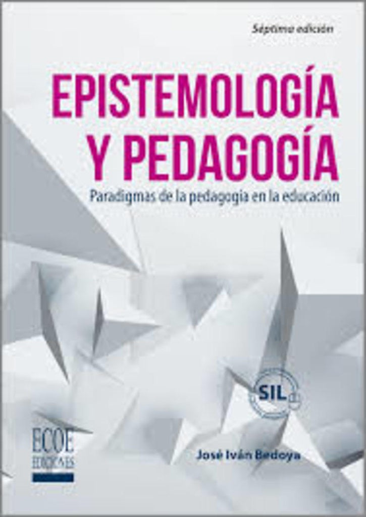Epistemología y pedagogía | José Iván Bedoya Madrid